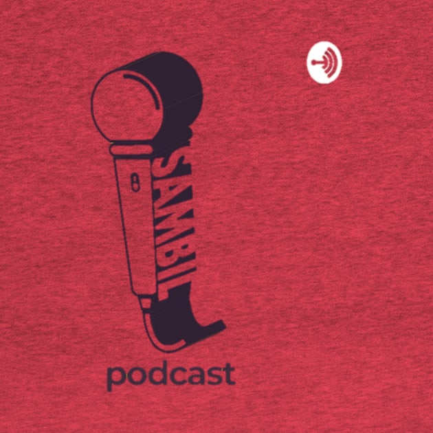 Sambil Podcast Logo by SAMBIL PODCAST